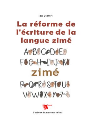 cover image of La Réforme De L'Écriture De La Langue Zimé